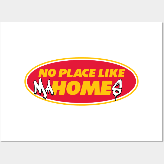 No place like Mahomes - White Wall Art by KFig21